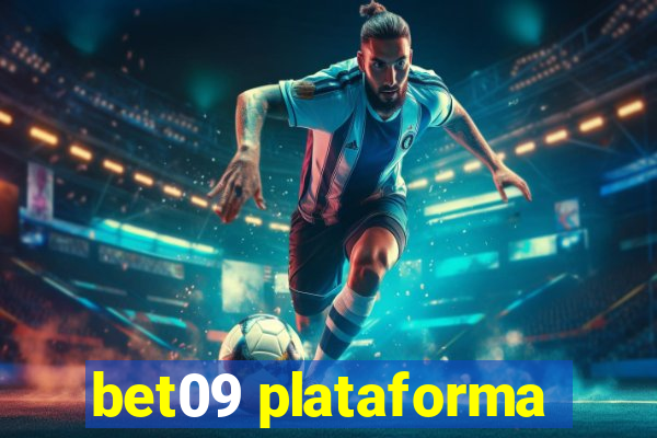 bet09 plataforma